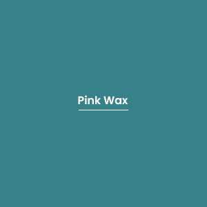 Pink Wax